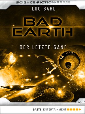 cover image of Bad Earth 42--Science-Fiction-Serie